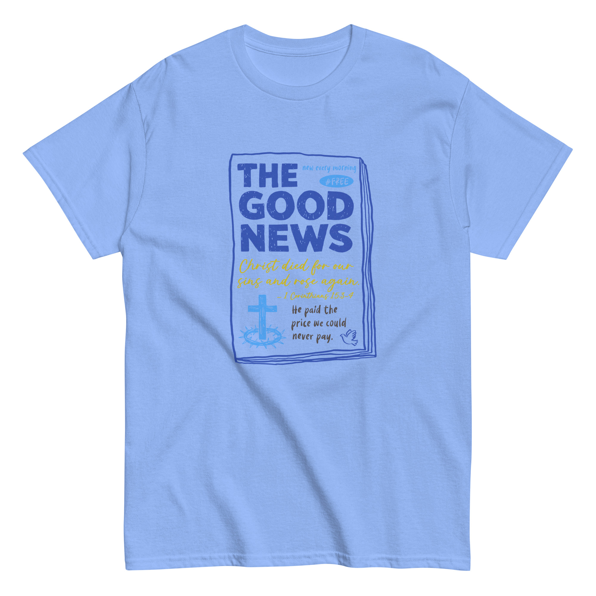 The Good News - Unisex Classic Tee - Image 6