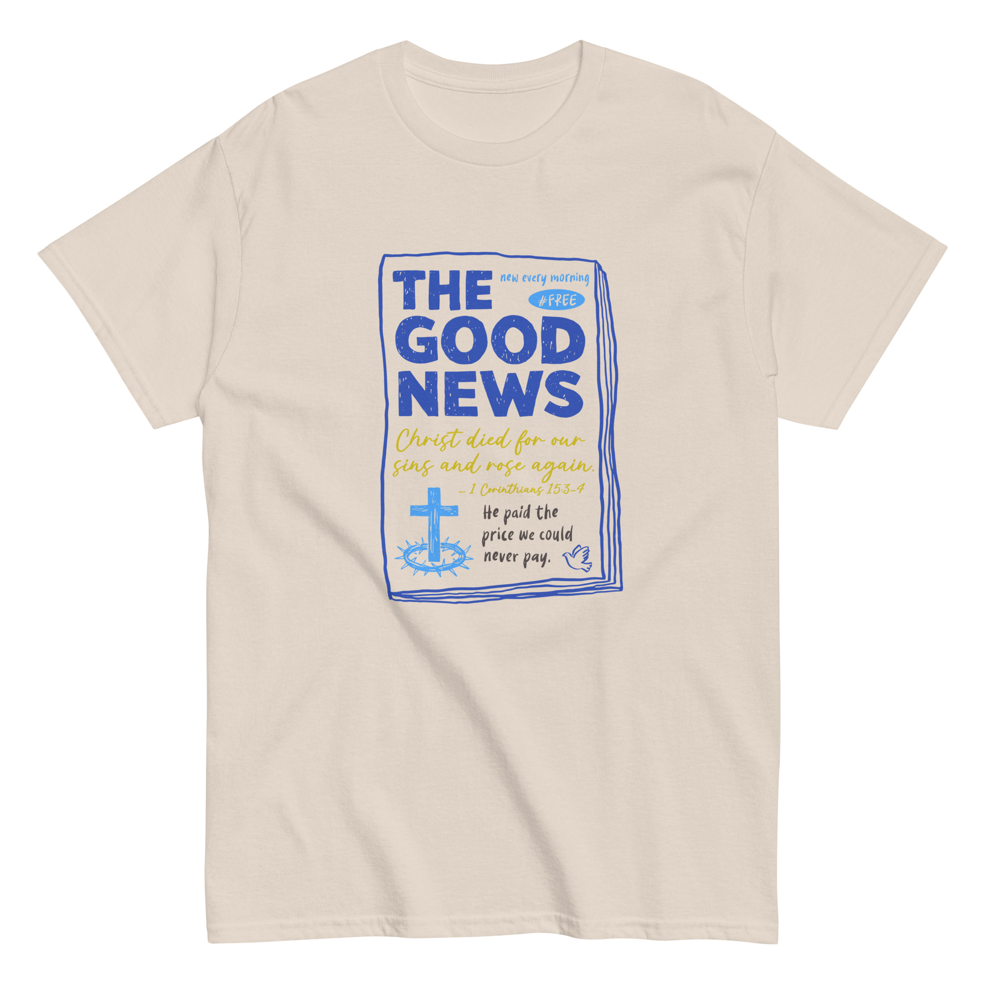 The Good News - Unisex Classic Tee - Image 3