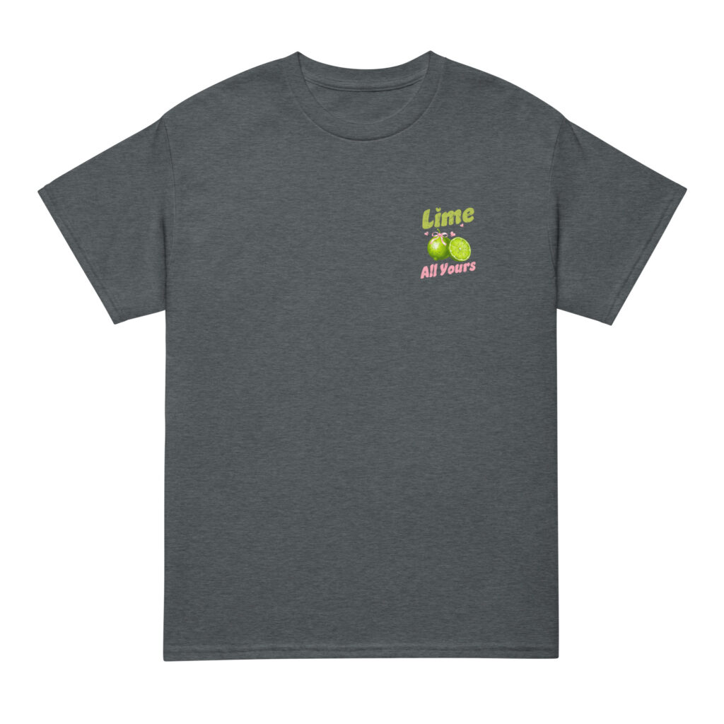 Lime All Yours T-Shirt