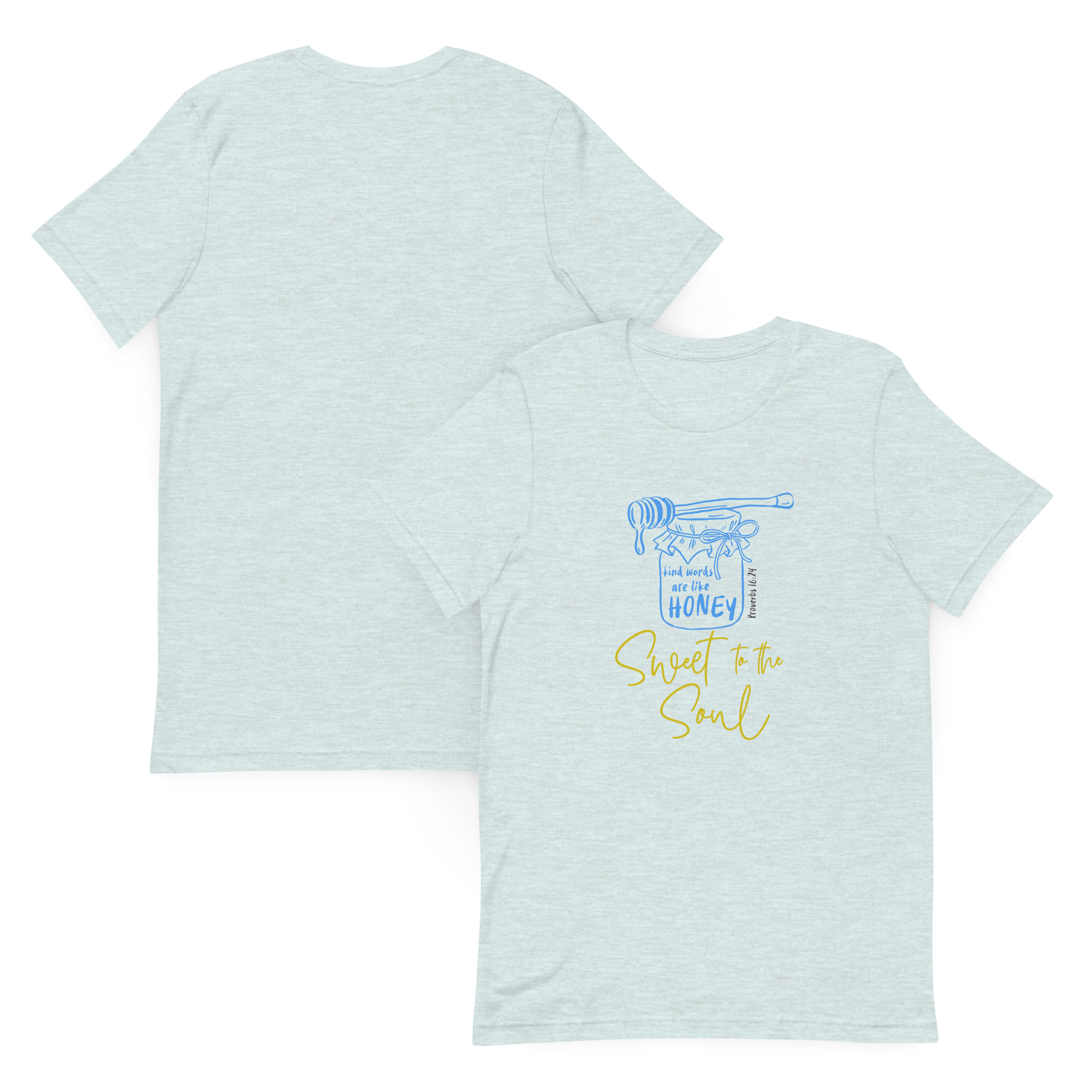 Sweet to the Soul - Unisex T-shirt - Image 3