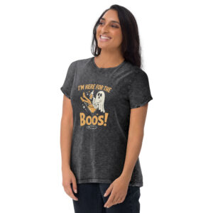 I'm Here for the BOOS - Denim T-Shirt